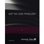 „MAŤ TAK VAŠE PROBLÉMY“